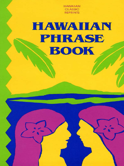 Title details for Hawaiian Phrase Book by Charles E. Tuttle Studio - Available